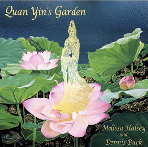 Quan Yin’s Garden: digital audio download