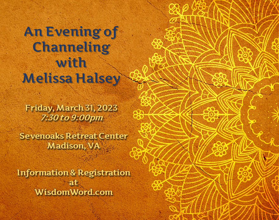 Special Event: An Evening of Channeling & Transmission March 31, 2023